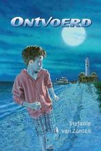ONTVOERD 9789033126475 Stefanie van Zanten, Boeken, Kinderboeken | Jeugd | 10 tot 12 jaar, Verzenden, Zo goed als nieuw, Stefanie van Zanten