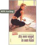 Als een vogel in een kooi / Top-roman 9789031715411, Verzenden, Gelezen, C. Gingras
