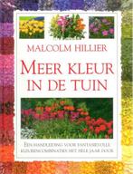 MEER KLEUR IN DE TUIN 9789062556625 M. Hillier, Verzenden, Gelezen, M. Hillier
