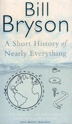 A Short History Of Nearly Everything 9780552151740, Boeken, Verzenden, Gelezen, Bill Bryson