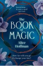 9781398509979 The Practical Magic Series-The Book of Magic, Nieuw, Alice Hoffman, Verzenden