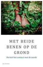 9789060307359 Met beide benen op de grond | Tweedehands, Boeken, Verzenden, Zo goed als nieuw, Jennifer Hinton