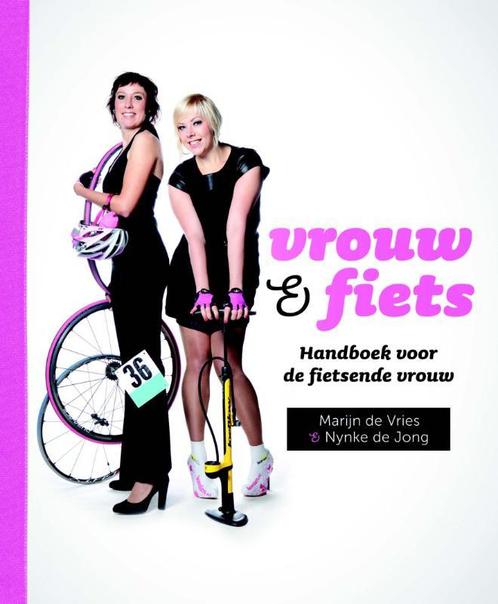 Vrouw & fiets 9789020410419 Nynke de Jong, Boeken, Hobby en Vrije tijd, Zo goed als nieuw, Verzenden