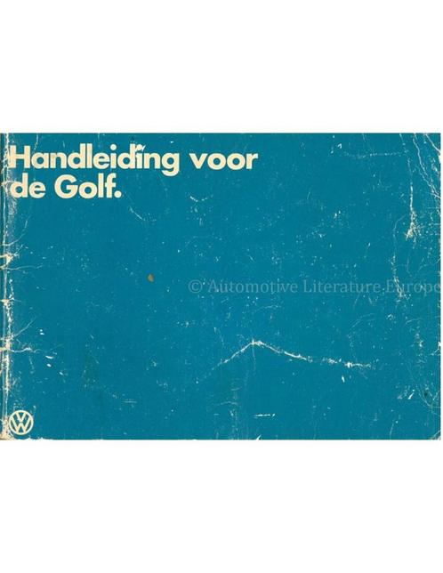 1981 VOLKSWAGEN GOLF INSTRUCTIEBOEKJE NEDERLANDS, Auto diversen, Handleidingen en Instructieboekjes