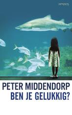 Ben je gelukkig? 9789044627701 Peter Middendorp, Boeken, Verzenden, Gelezen, Peter Middendorp