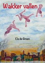 Wakker vallen, Ophalen of Verzenden, Nieuw