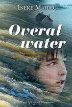 Overal water 9789047513889 Ineke Mahieu, Verzenden, Gelezen, Ineke Mahieu