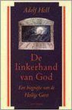 De linkerhand van God 9789041402967 A. Holl, Boeken, Verzenden, Gelezen, A. Holl