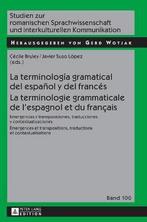 9783631660010 La Terminologia Gramatical del Espanol Y de..., Boeken, Studieboeken en Cursussen, Nieuw, Cecile Bruley, Verzenden