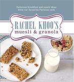 9780297868934 Rachel KhooS Muesli And Granola, Boeken, Kookboeken, Verzenden, Nieuw, Rachel Khoo