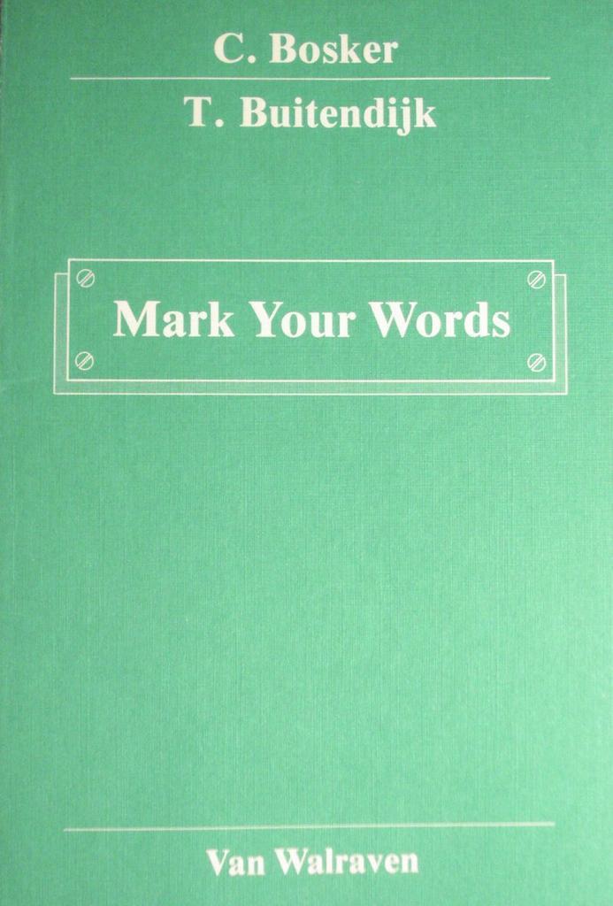 Mark your words 9789060494493 C. Bosker, Boeken, Schoolboeken, Gelezen, Verzenden