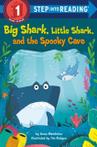 Big Shark, Little Shark, and the Spooky Cave -