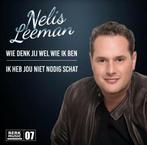 Nelis Leeman - Wie Denk Jij Wel Wie Ik Ben / Ik Heb Jou N..., Verzenden, Nieuw in verpakking