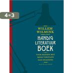 Handig literatuurboek 9789038801841 Willem Wilmink, Boeken, Verzenden, Zo goed als nieuw, Willem Wilmink