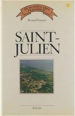 Saint-Julien 9789010054111 Bernard Ginestet, Boeken, Kookboeken, Gelezen, Verzenden, Bernard Ginestet