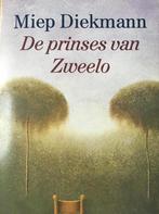 PRINSES VAN ZWEELO 9789025832766 Miep Diekmann, Verzenden, Gelezen, Miep Diekmann
