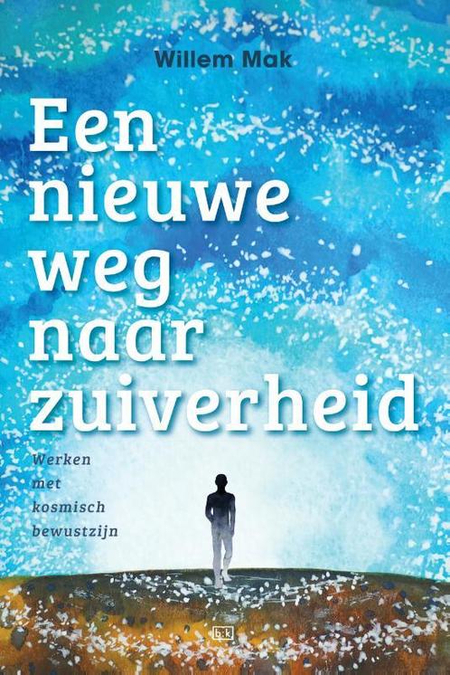Een nieuwe weg naar zuiverheid 9789492595553 Willem Mak, Boeken, Overige Boeken, Gelezen, Verzenden
