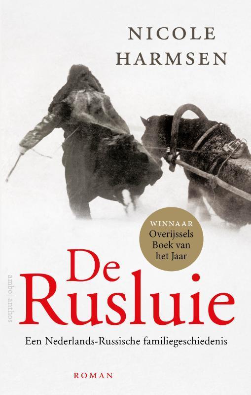 De Rusluie 9789026336096 Nicole Harmsen, Boeken, Historische romans, Gelezen, Verzenden