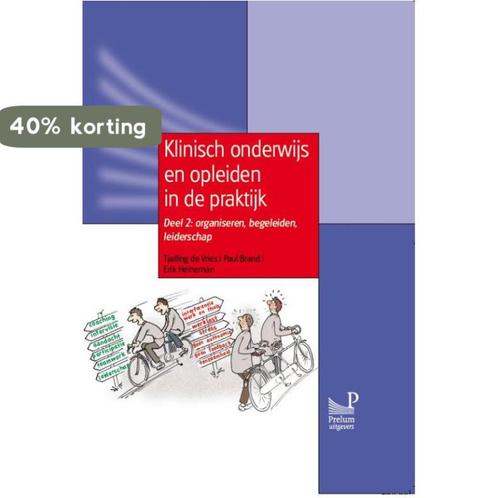 Klinisch onderwijs en opleiden in de praktijk deel 2, Boeken, Wetenschap, Zo goed als nieuw, Verzenden