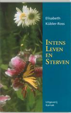 Intens leven en sterven 9789063500757 E. Kübler-Ross, Boeken, Verzenden, Gelezen, E. Kübler-Ross