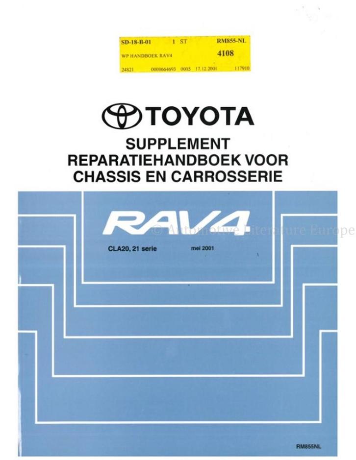 2001 TOYOTA RAV4 CHASSIS EN CARROSSERIE WERKPLAATSHANDBOEK, Auto diversen, Handleidingen en Instructieboekjes