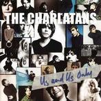 cd - The Charlatans - Us And Us Only, Cd's en Dvd's, Verzenden, Zo goed als nieuw