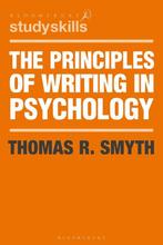 The Principles of Writing in Psychology 9781403942364, Verzenden, Gelezen, Thomas R Smyth