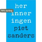 Herinneringen 9789085067320 P. Sanders, Boeken, Verzenden, Zo goed als nieuw, P. Sanders