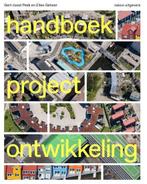 Handboek Projectontwikkeling | 9789462083967, Boeken, Studieboeken en Cursussen, Verzenden, Nieuw