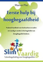 Eerste hulp bij hoogbegaafdheid 9789491942006 Marian Plat, Verzenden, Gelezen, Marian Plat