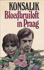 Bloedbruiloft in praag 9789022501016 Heinz G. Konsalik, Boeken, Verzenden, Gelezen, Heinz G. Konsalik