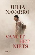 Vanuit het niets 9789028452312 Julia Navarro, Boeken, Verzenden, Zo goed als nieuw, Julia Navarro