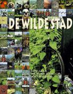 De wilde stad 9789050111430, Boeken, Verzenden, Gelezen