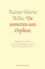 De sonnetten aan Orpheus 9789462700710 Rainer Maria Rilke, Verzenden, Zo goed als nieuw, Rainer Maria Rilke