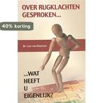 Over rugklachten gesproken... wat heeft u eigenlijk ?, Boeken, Verzenden, Zo goed als nieuw, L. van Deursen