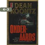 Onderaards 9789024523245 D.R. Koontz, Boeken, Verzenden, Gelezen, D.R. Koontz