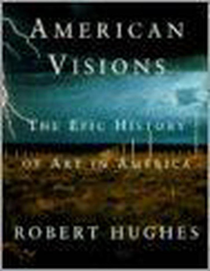 American Visions 9780679426271 Robert Hughes, Boeken, Taal | Engels, Gelezen, Verzenden