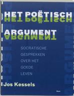 Het poëtisch argument - Jos Kessels - 9789085062059 - Paperb, Verzenden, Nieuw