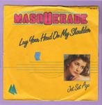 Masquerade – Lay Your Head On My Shoulder / Jet Set Age (1-7, Ophalen of Verzenden, Nieuw in verpakking