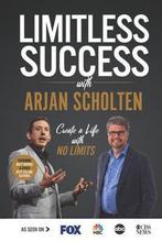 Limitless Success with Arjan Scholten 9781970073591, Boeken, Gelezen, Arjan Scholten, Verzenden