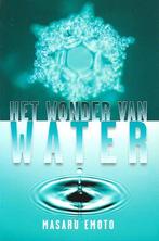 Het wonder van water - Masuru Emoto - 9789020200829 - Paperb, Boeken, Verzenden, Nieuw