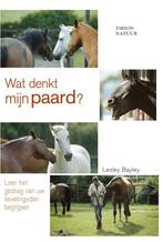Wat denkt mijn paard ? 9789052104652 L. Bayley, Verzenden, Zo goed als nieuw, L. Bayley