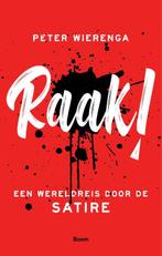 Raak! | 9789024423538 | Wierenga, Peter, Ophalen of Verzenden, Nieuw, Wierenga, Peter