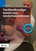 9789036809627 Basiswerk AG - Tandheelkundige kennis voor ..., Boeken, Schoolboeken, Verzenden, Zo goed als nieuw, Berry Duizendstra-Prins