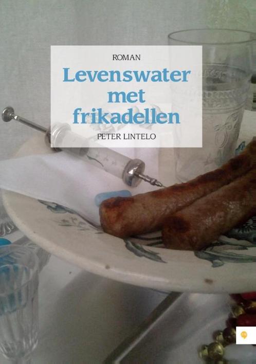 Levenswater met frikadellen 9789048428694 Peter Lintelo, Boeken, Romans, Zo goed als nieuw, Verzenden
