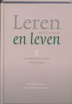 Leren en leven / 5 Timotheus tot en met Openbaring, Boeken, Verzenden, Zo goed als nieuw, P. Cammeraat