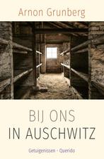 9789025317881 Bij ons in Auschwitz | Tweedehands, Verzenden, Zo goed als nieuw, Arnon Grunberg