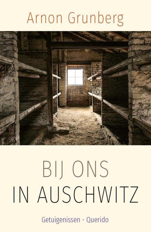 9789025317881 Bij ons in Auschwitz | Tweedehands, Boeken, Studieboeken en Cursussen, Zo goed als nieuw, Verzenden