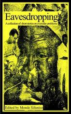 Eavesdropping 9789982991131 Mundia Mwendende, Verzenden, Zo goed als nieuw, Mundia Mwendende