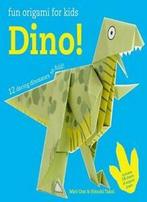 Fun Origami for Kids: Dino: 12 daring dinosaur. Ono, Boeken, Verzenden, Zo goed als nieuw, Mari Ono